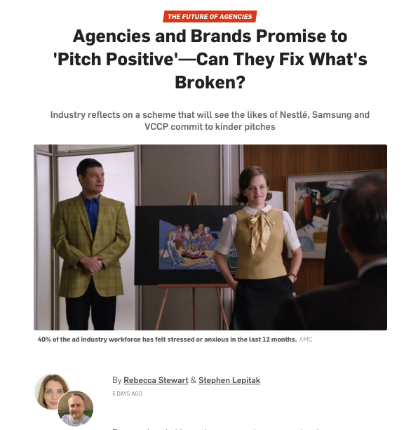 Agencies and Brands Agencies and Brands Promise to ‘Pitch Positive’—Can They Fix What’s Broken? – Adweek
