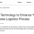 What Advanced Technologies are Companies Utilizing to Enhance Reverse Logistics?