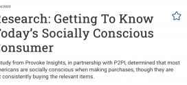 Research: Getting To Know Today’s Socially Conscious Consumer